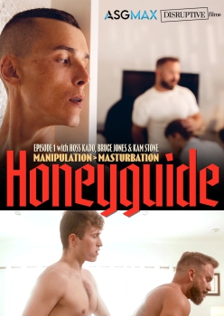 Honeyguide Episode 1 - Manipulation and Masturbation Capa